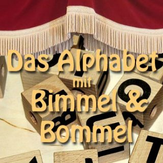 Das Alphabet mit Bimmel und Bommel